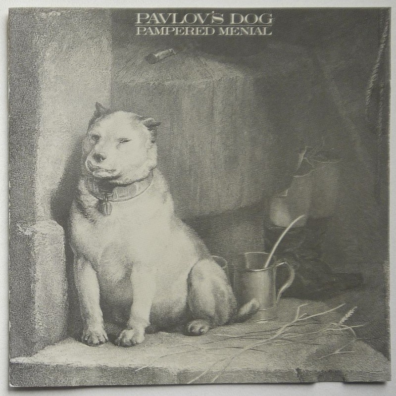 Pavlov's Dog - Pampered Menial