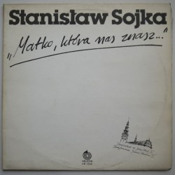 Sojka Stanisław - Matko,...