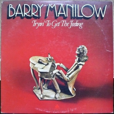 Barry Manilow - Tryin' to Get Feeling
