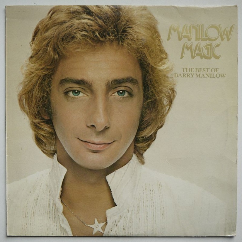 Barry Manilow - Manilow Magic – The Best of...