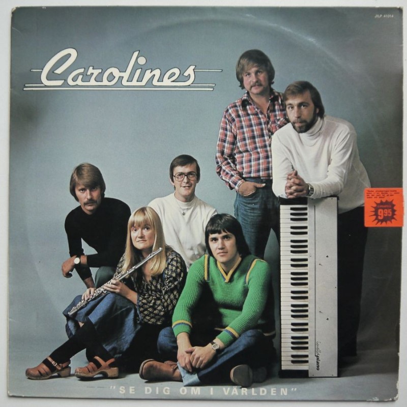 Carolines - Se Dig Om I Varlden