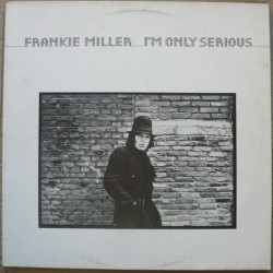 Frankie Miller - I'm Only...