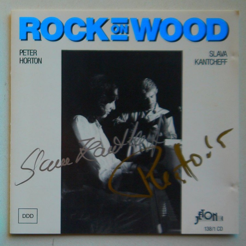 Peter Horton, Slava Kantcheff - Rock On Wood