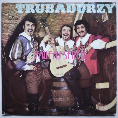 Trubadurzy - Zaufaj sercu