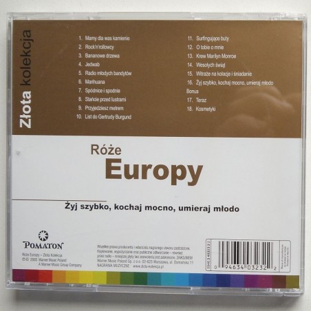 Róże Europy - Żyj szybko, kochaj mocno, umieraj młodo