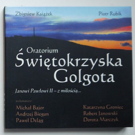 Rubik Piotr / Książek Zbigniew - Oratorium świętokrzyska golgota