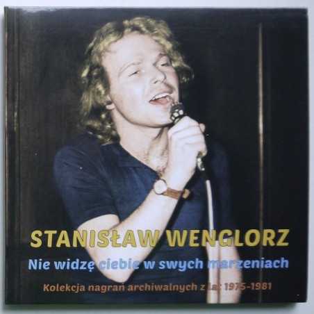 Wenglorz Stanisław - Nie widzę Ciebie w swych marzeniach