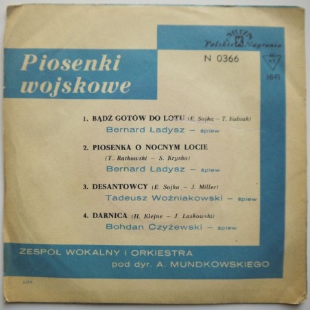 Ładysz B., Woźniakowski T., Czyżewski B., Zespół wokalny i Orkiestra pod. dyr. A. Mundkowskiego - Piosenki wojskowe