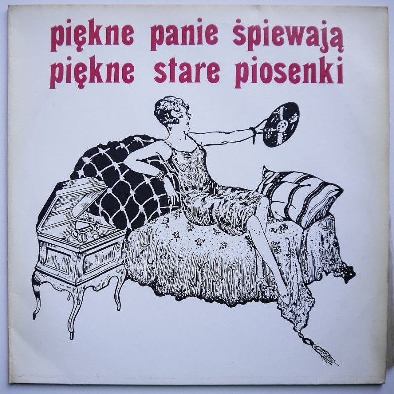Składanka - Piękne panie śpiewają stare piosenki