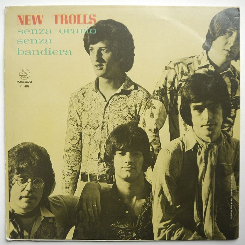 New Trolls - Senza Orario Senza Bandiera