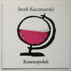 Kaczmarski Jacek - Kosmopolak