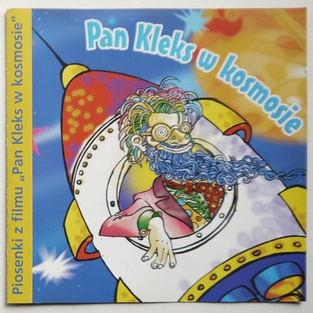 Składanka - Pan Kleks w kosmosie – Piosenki z filmu