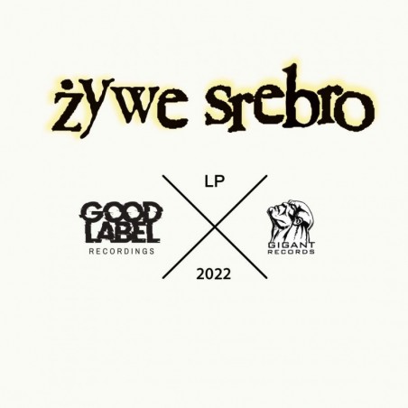 Żywe Srebro - Podpatrzone podsłuchane (Good Label Recordings)