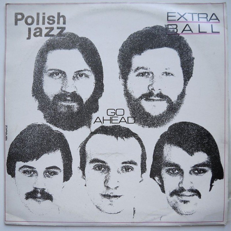 Extra Ball - Go ahead (polish jazz vol.59)