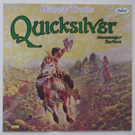 Quicksilver Messenger Service - Happy Trails