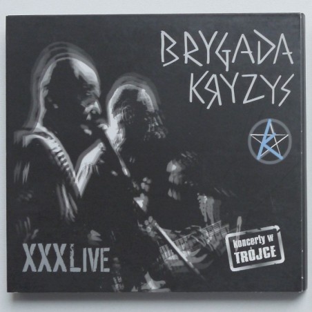 Brygada Kryzys - XXX Live