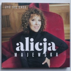 Majewska Alicja - Żyć się chce