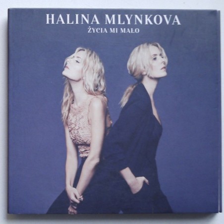 Mlynkowa Halina - Życia mi mało