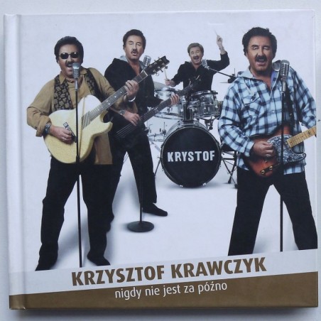 Krawczyk Krzysztof - Nigdy nie jest za późno