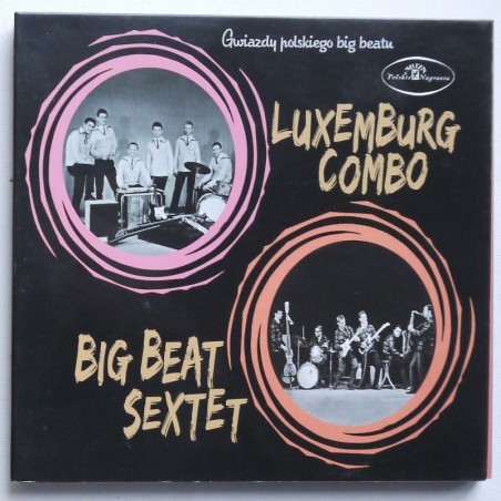 Luxemburg Combo / Big Beat Sextet - Gwiazdy polskiego big beatu