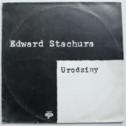 Stachura Edward - Urodziny