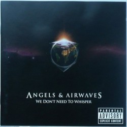 Angels & Airwaves - We...