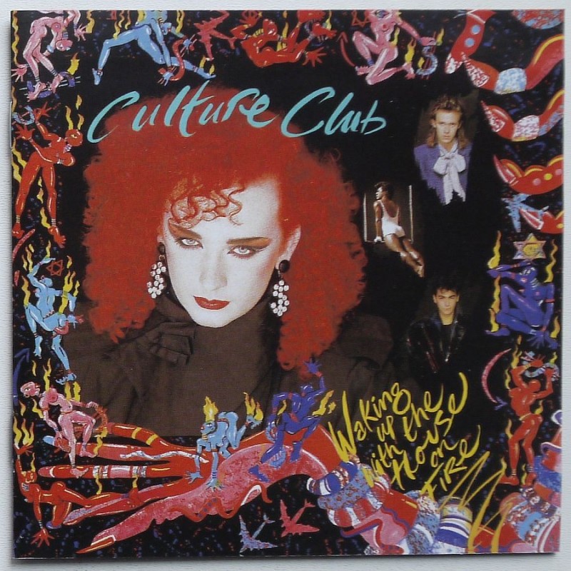 Culture Club - Waking Up With The House On Fire