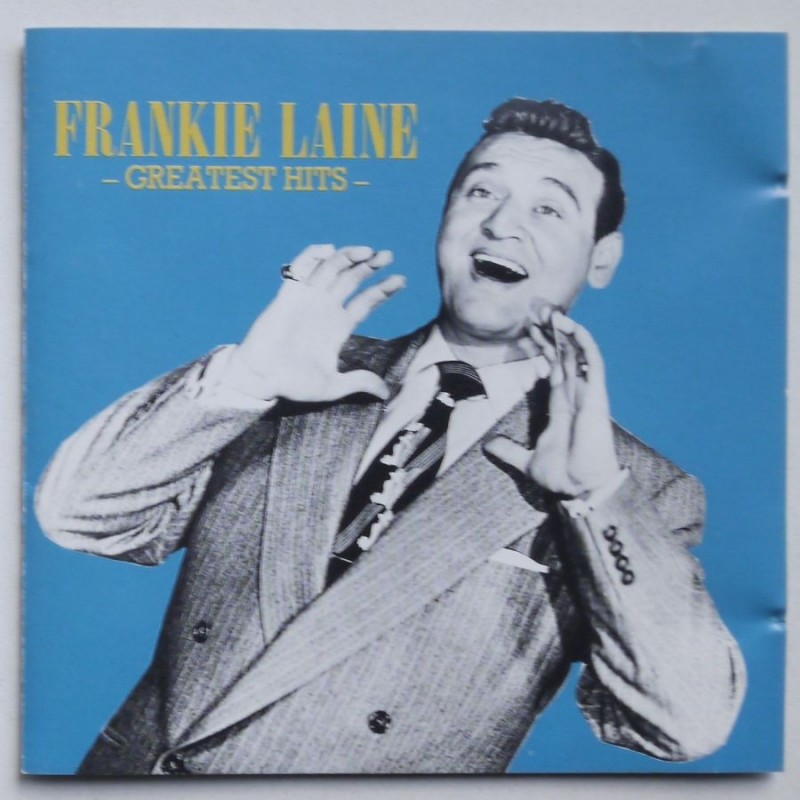 Frankie Laine - Greatest Hits
