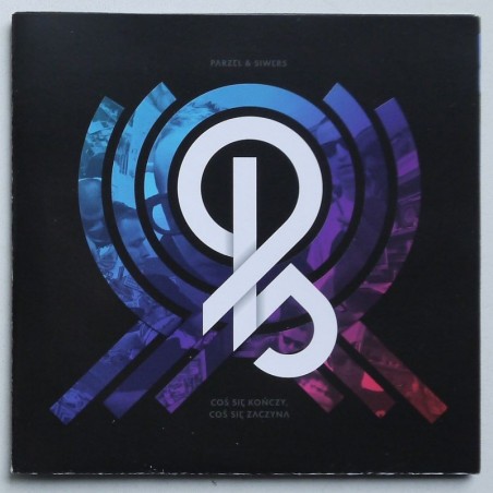 Parzel & Siwers - Coś się kończy, coś się zaczyna