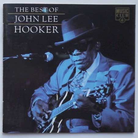 John Lee Hooker - The Best Of