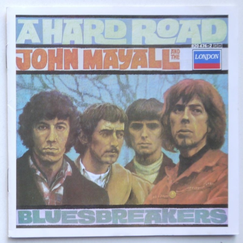 John Mayall and the Bluesbreakers - A Hard Road