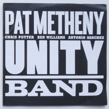 Pat Metheny - Unity Band
