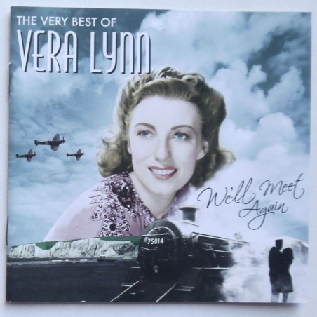 Vera Lynn - We’ll Mett Again – The Very Best Of