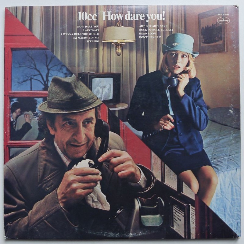 10CC - How Dare You!