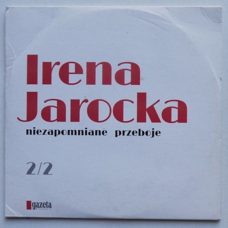Jarocka Irena - Niezapomniane przeboje 2/2