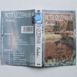 Szczepanik Piotr - Kochać…