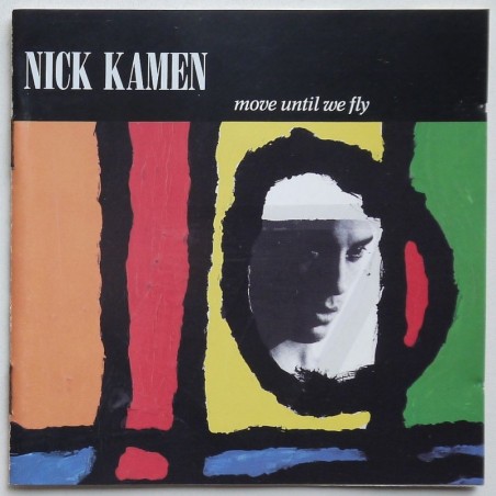 Nick Kamen - Move Until We Fly