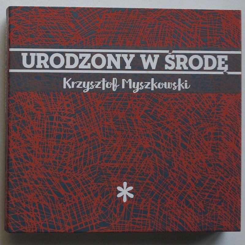 Myszkowski Krzysztof - Urodziny w środę (3cd)