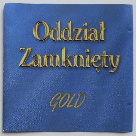 Oddział Zamknięty - Gold