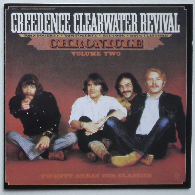 Creedence Clearwater Revival - Chronicle vol.2