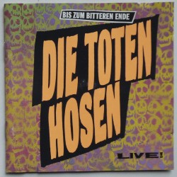 Die Toten Hosen - Bis Zum...