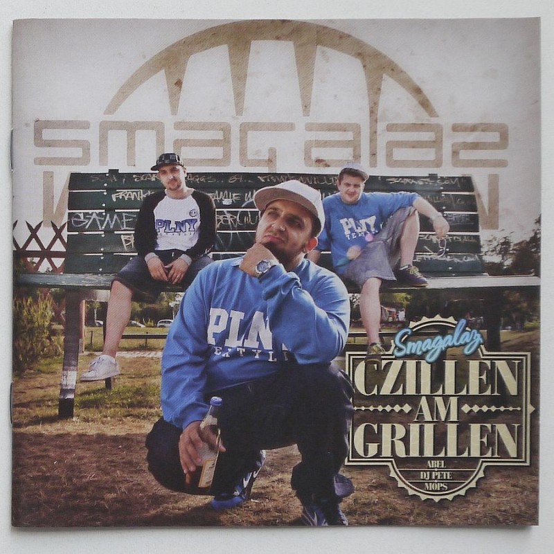 Smagalaz - Czillen am Grillen
