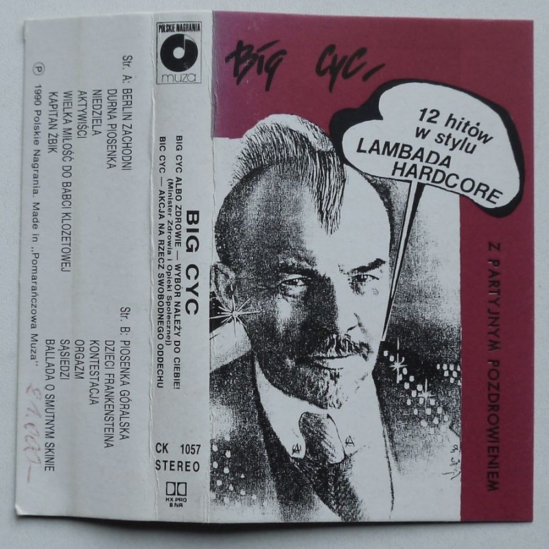 Big Cyc - Z partyjnym pozdrowieniem