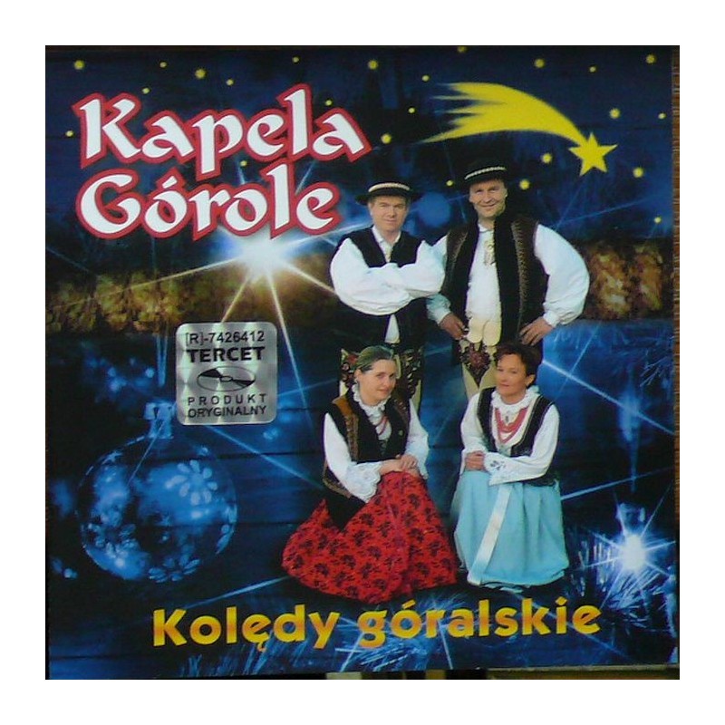 Kapela Górole - Kolędy góralskie