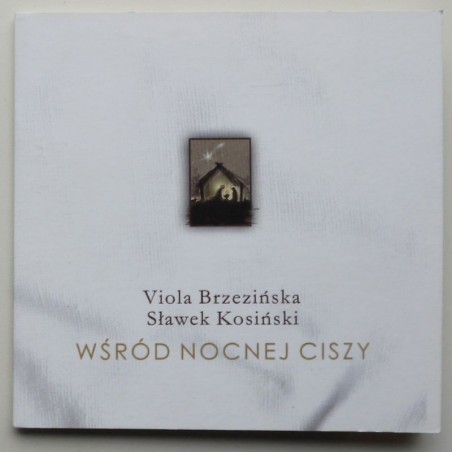 Brzeżińska Viola / Koiński Sławek - Wśród nocnej ciszy