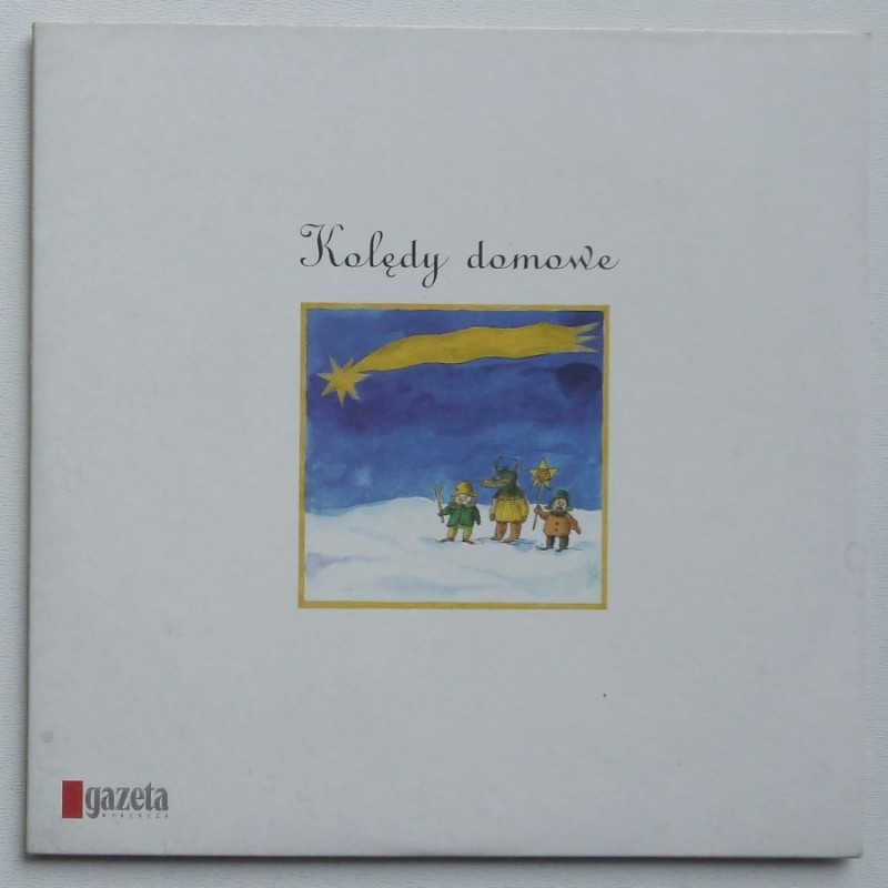 Chór i Orkiestra Świętego Mikołaja - Kolędy domowe