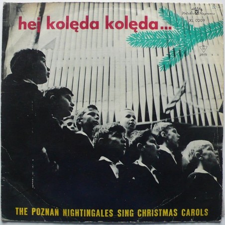 Chór chłopięcy filharmonii poznańskiej  - Hej kolęda, kolęda... (mono)
