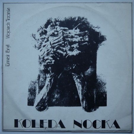 Składanka - Kolęda nocka – Ernest Bryl, Wojciech Trzciński