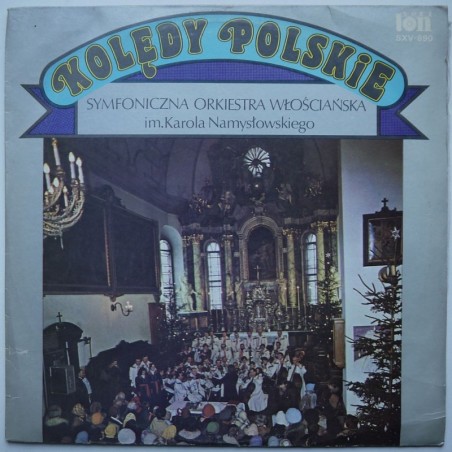 Symfoniczna Orkiestra Włościańska Im. Karola Namysłowskiego - Kolędy polskie