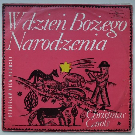 Niewiadomski Stanisław - W dzień Bożego Narodzenia (Christmas Carols)